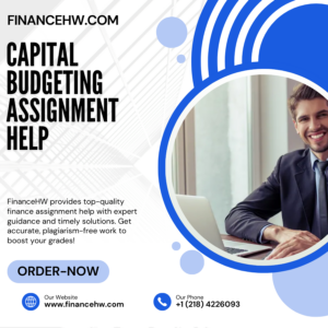 Capital Budgeting Assignment Help